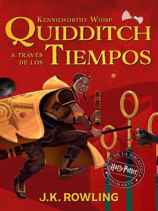 Title details for Quidditch a través de los tiempos by J. K. Rowling - Available